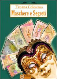 Maschere e segreti