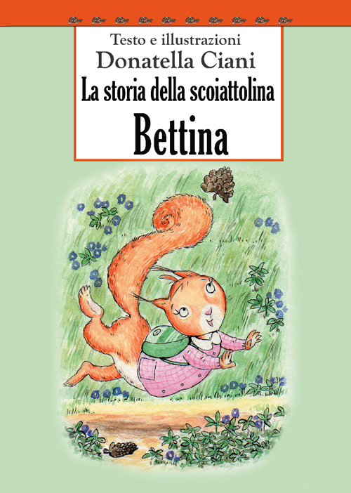 La storia della scoiattolina Bettina