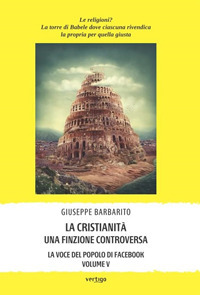 La cristianità. Una finzione controversa