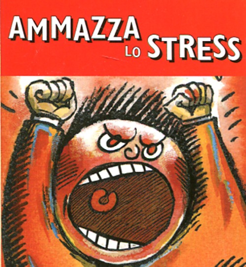 Ammazza lo stress. Con gadget