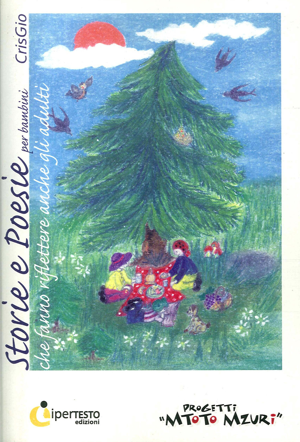 Storie e poesie per bambini che fanno riflettere anche gli adulti