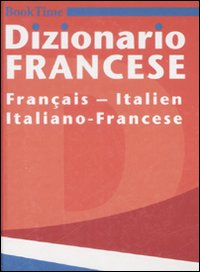 Dizionario francese. Français-italien, italiano-francese. Ediz. bilingue
