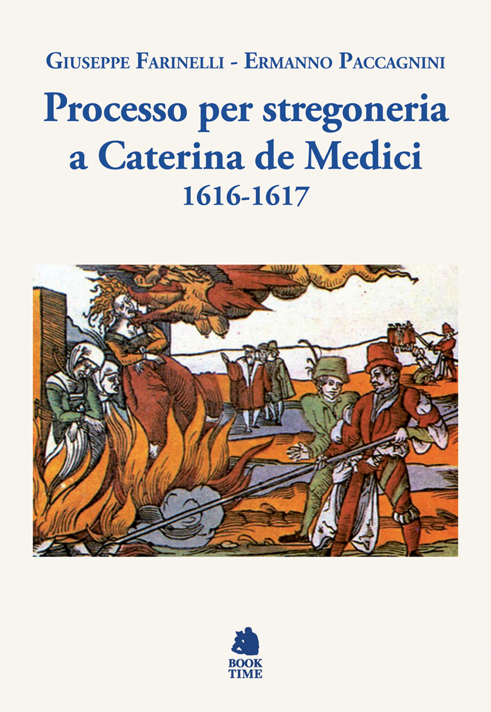 Processo per stregoneria a Caterina de' Medici 1616-1617