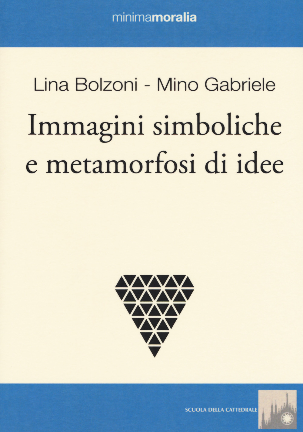 Immagini simboliche e metamorfosi di idee