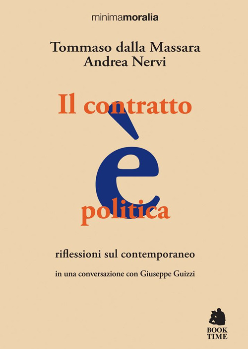 Il contratto è politica. Riflessioni sul contemporaneo