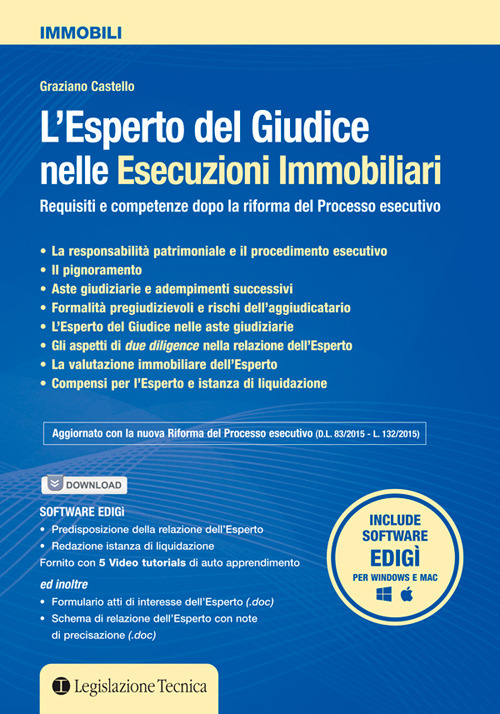 L'esperto del giudice nelle esecuzioni immobiliari. Requisiti e competenze dopo la riforma del processo esecutivo