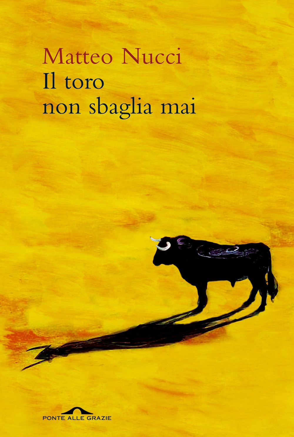 Il toro non sbaglia mai