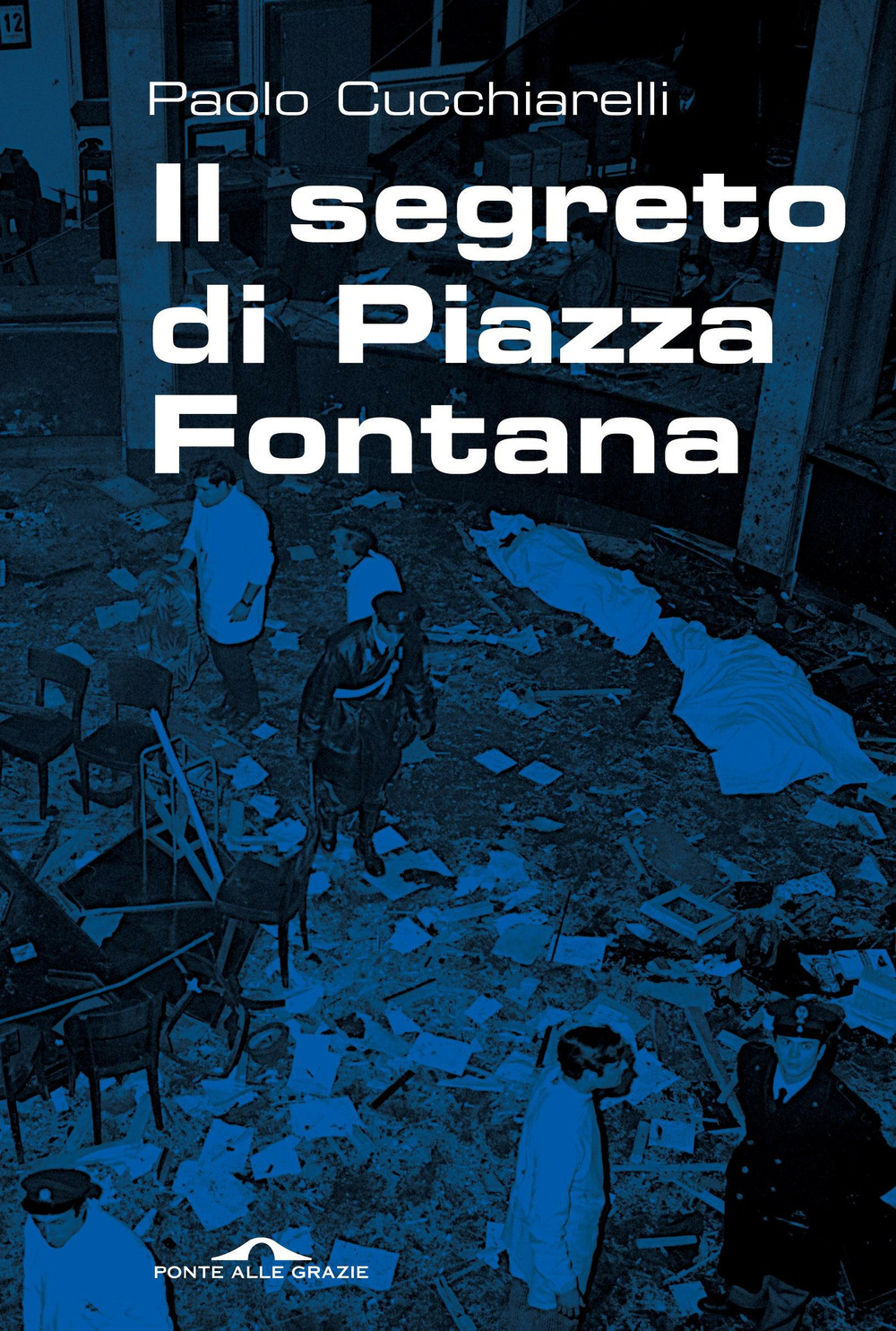 Il segreto di Piazza Fontana