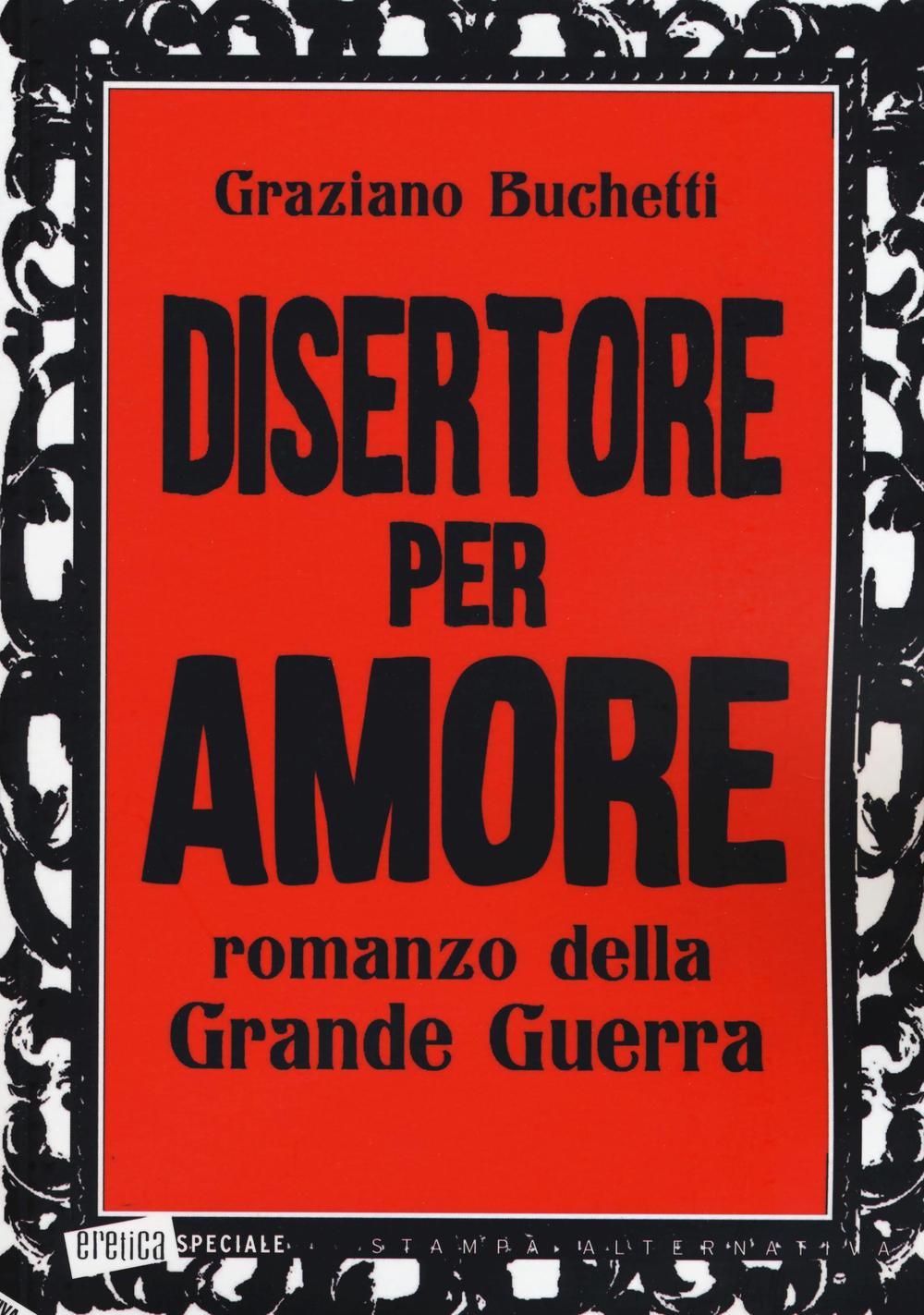 Disertore per amore