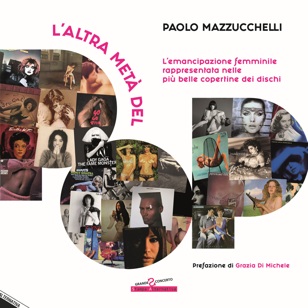 L'altra metà del pop. L'emancipazione femminile rappresentata nelle più belle copertine dei dischi