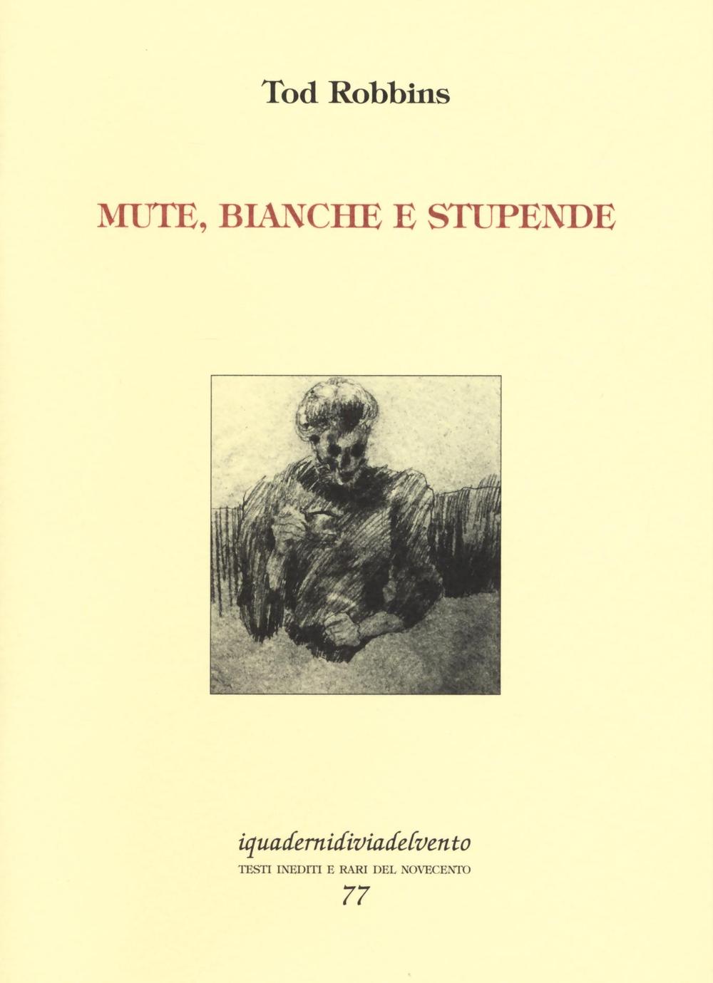 Mute, bianche e stupende