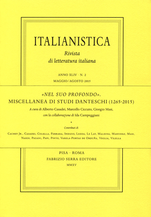 «Nel suo profondo». Miscellanea di studi danteschi (1265-20015)