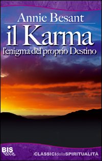 karma. L'enigma del proprio destino