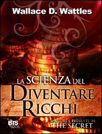 La scienza del diventare ricchi