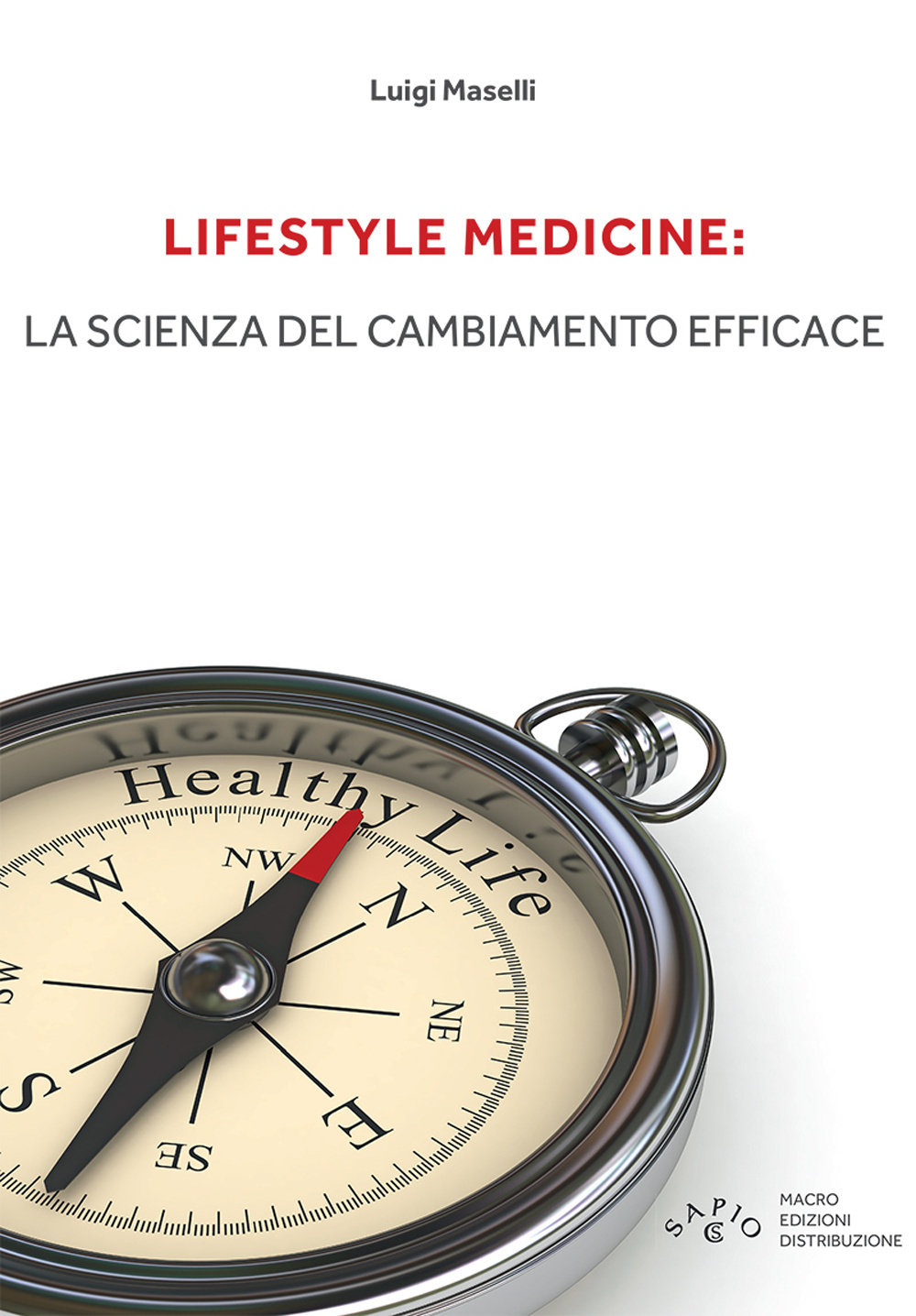 Lifestyle medicine: la scienza del cambiamento efficace