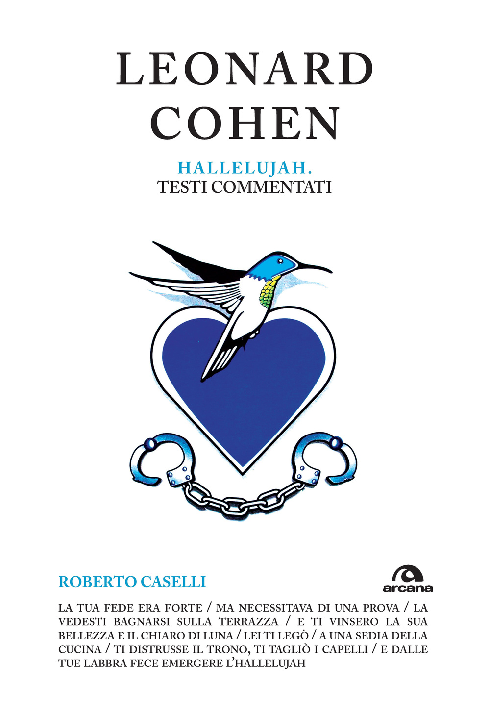 Leonard Cohen. Hallelujah. Testi commentati