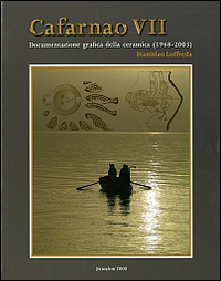 Cafarnao VII. Documentazione grafica della ceramica (1968-2003). Ediz. illustrata