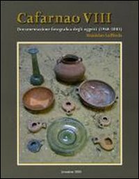 Cafarnao VI, VII, VIII. Documentazione oggetti, ceramica (1968-2003)