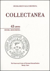 Studia orientalia christiana. Collectanea. Studia, documenta (2010). Ediz. araba, francese e inglese. Vol. 43