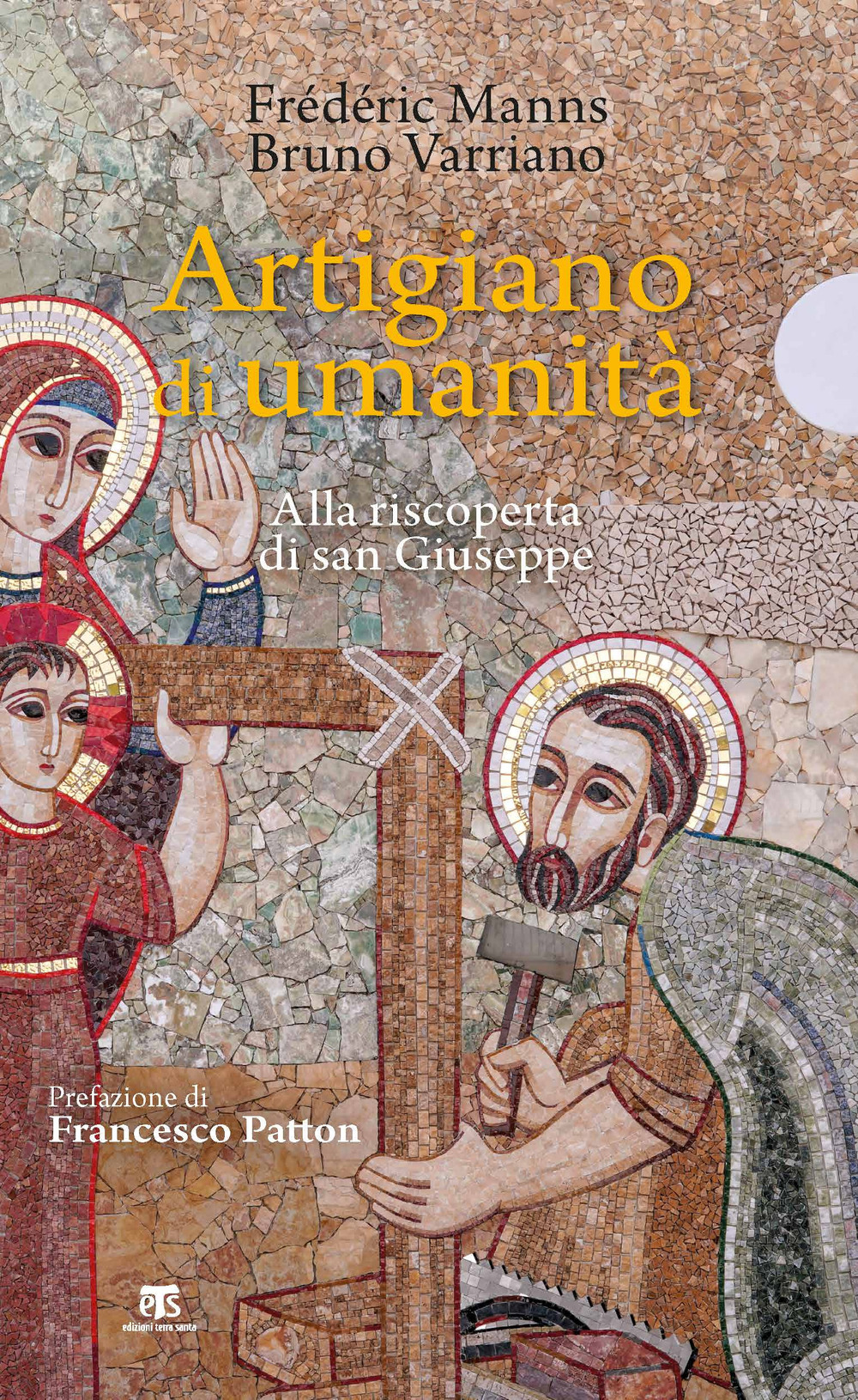 Artigiano di umanità. Alla riscoperta di san Giuseppe