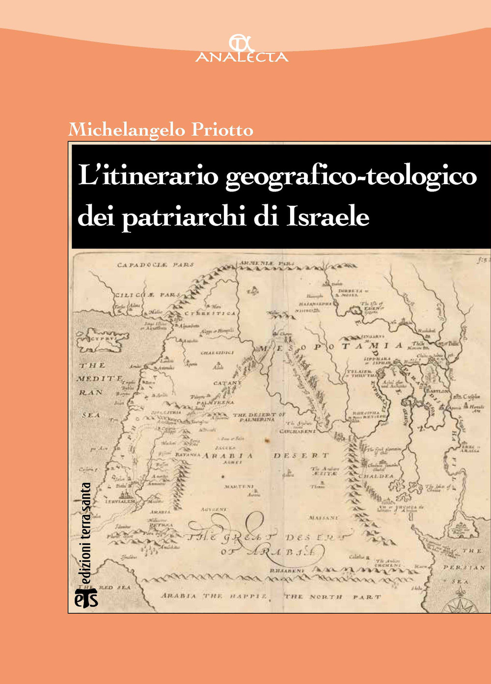 L'itinerario geografico-teologico dei patriarchi di Israele (Gen 11-50)