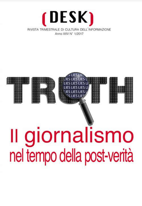 Il giornalismo nel tempo della post-verità