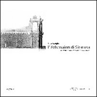 L'Athenaion di Siracusa, una lettura stratigrafica tra storia e segni. Ediz. italiana e inglese