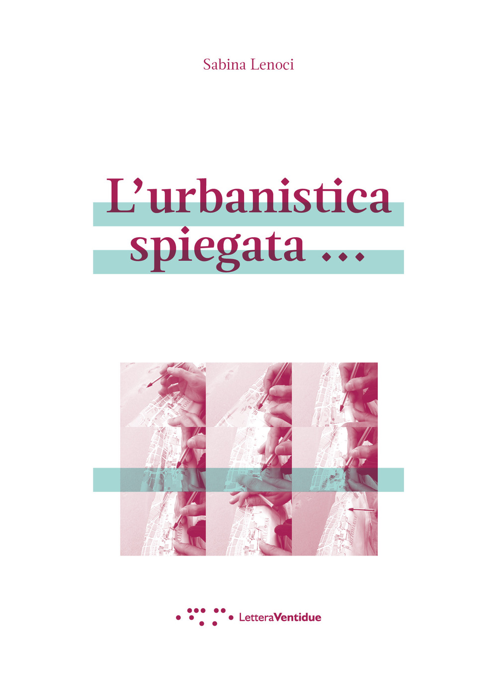 L'urbanistica spiegata...