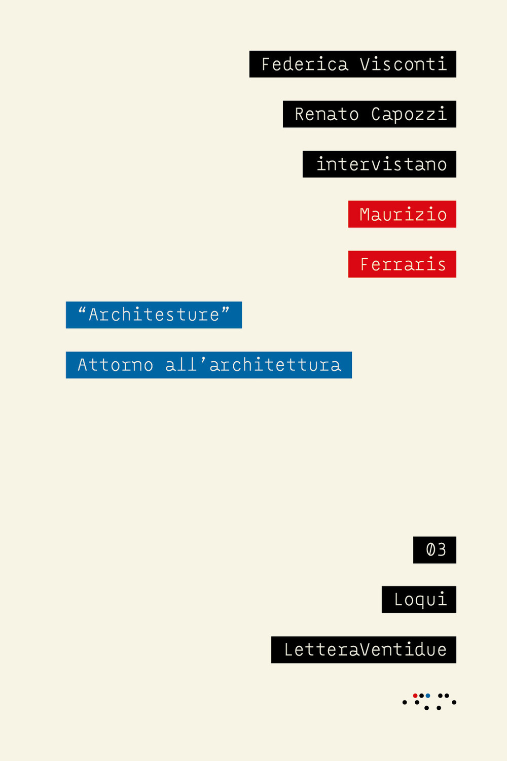 «Architesture». Attorno all'architettura