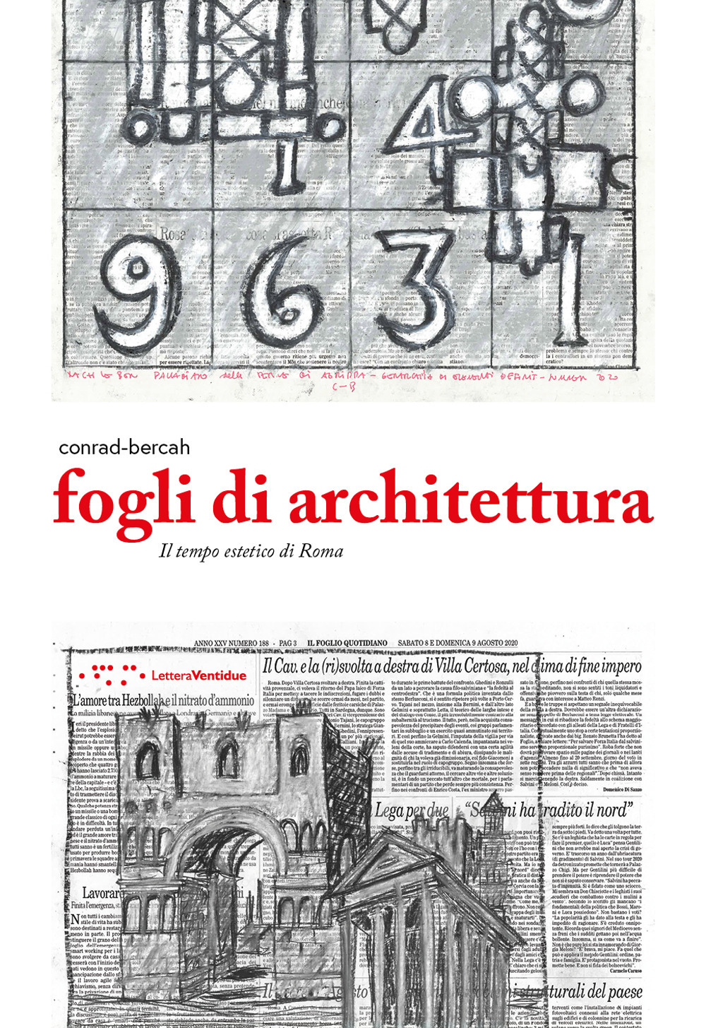 Fogli di architettura. Il tempo estetico di Roma