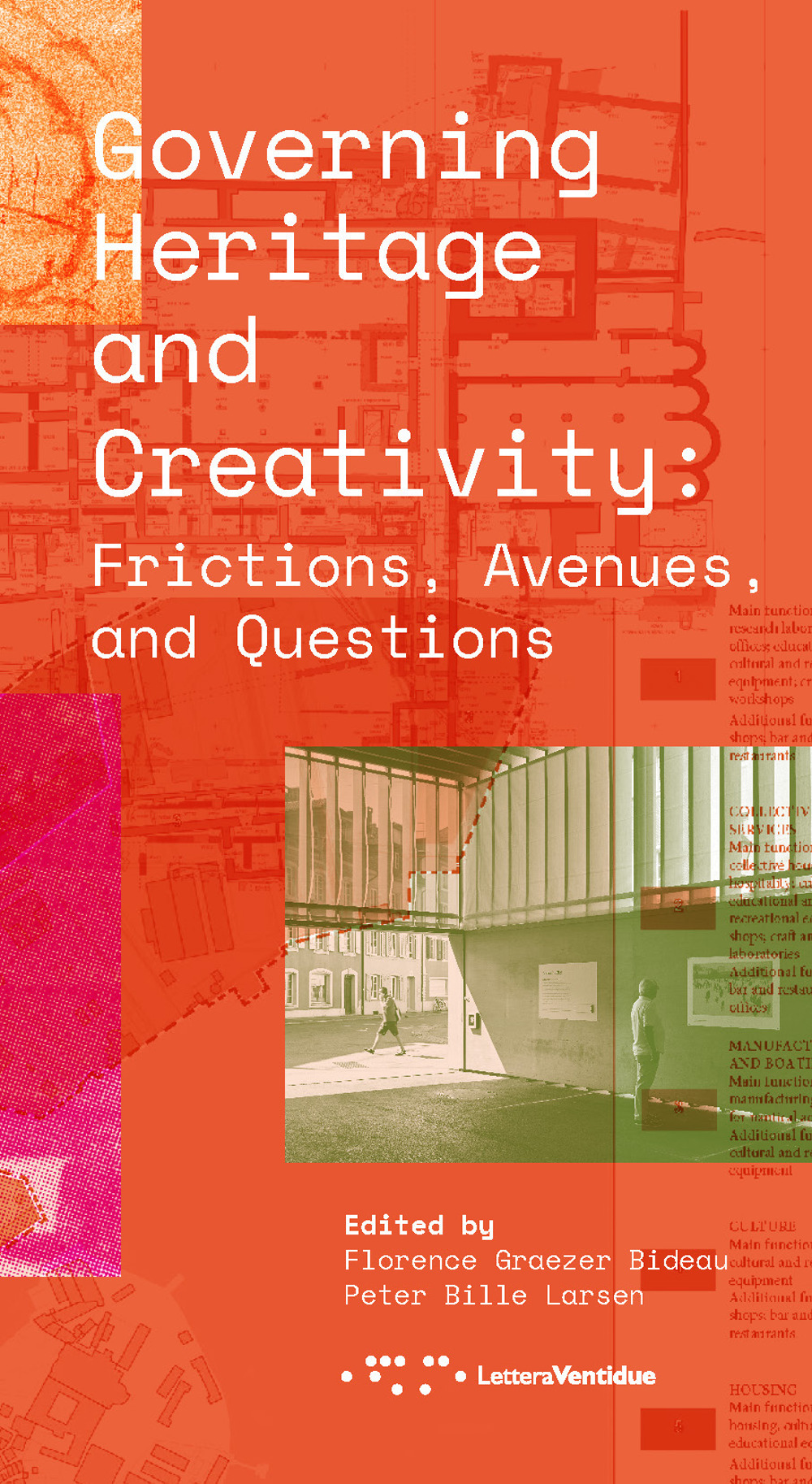 Governing heritage and creativity. Frictions, avenues and questions