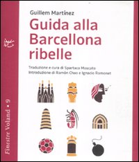 Guida alla Barcellona ribelle