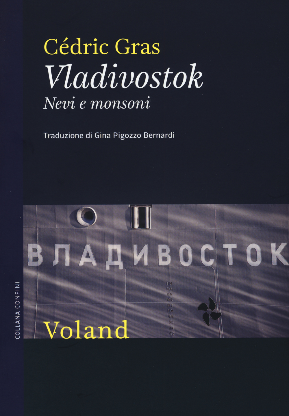 Vladivostok. Nevi e monsoni