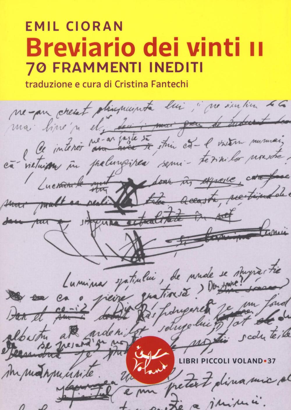 Breviario dei vinti II. 70 frammenti inediti