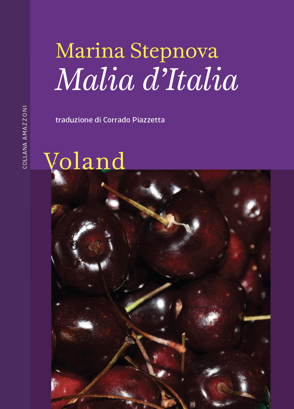 MALIA D'ITALIA - Stepnova Marina - 9788862434058