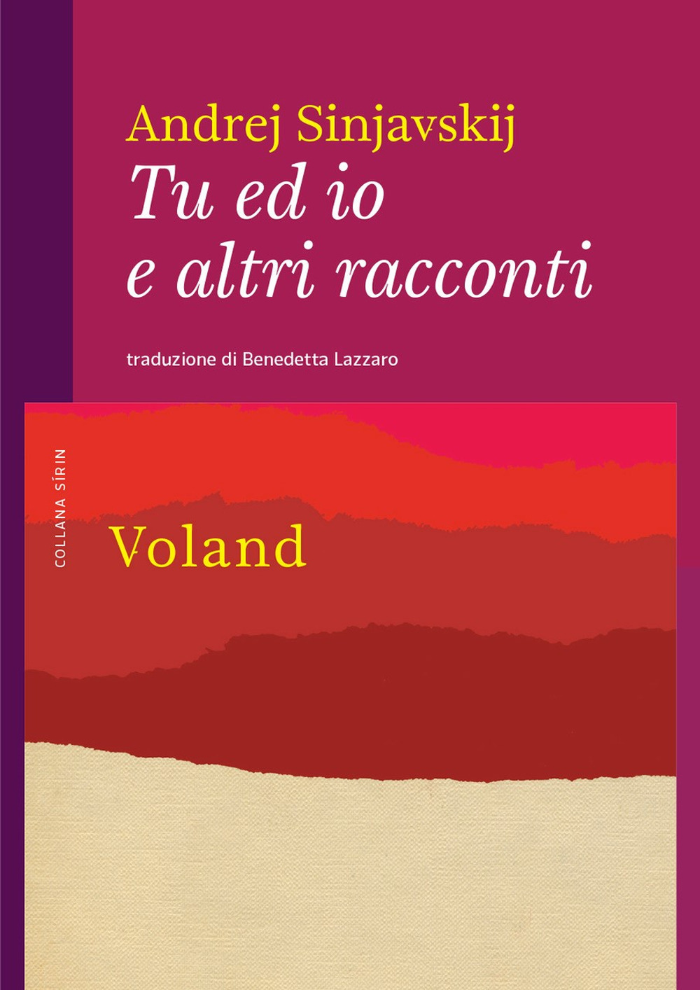 Tu ed io e altri racconti