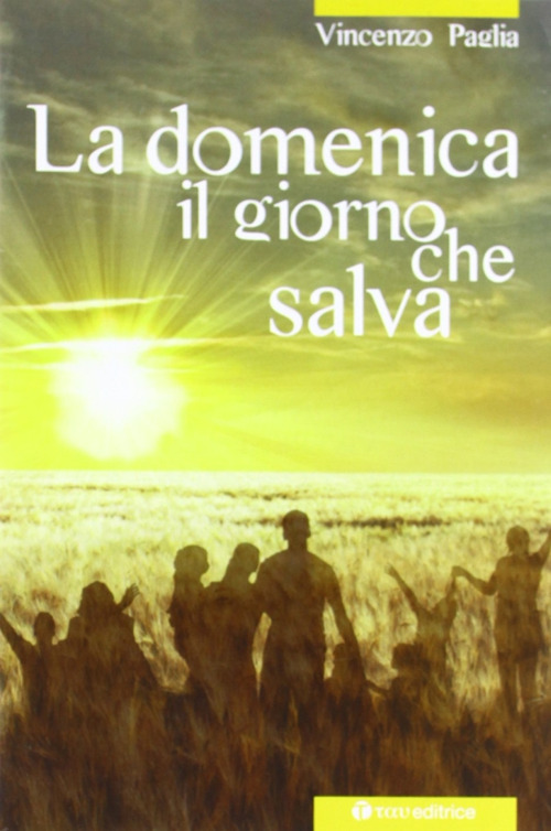 La domenica, il giorno che salva