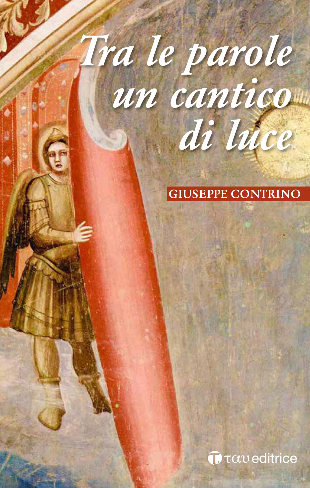 Tra le parole un cantico di luce