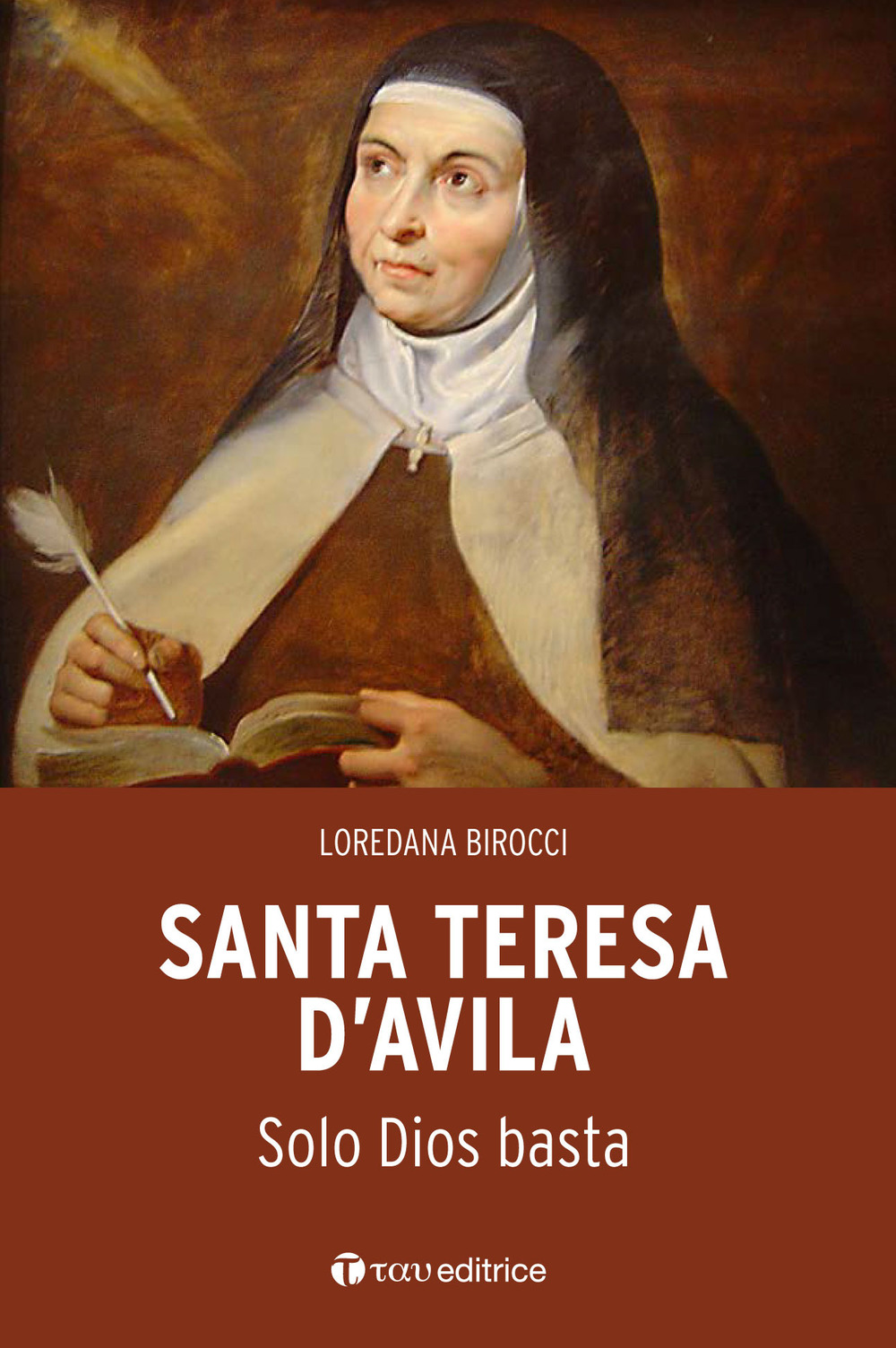 Santa Teresa d'Avila. L'orazione è «un trato de amistad»