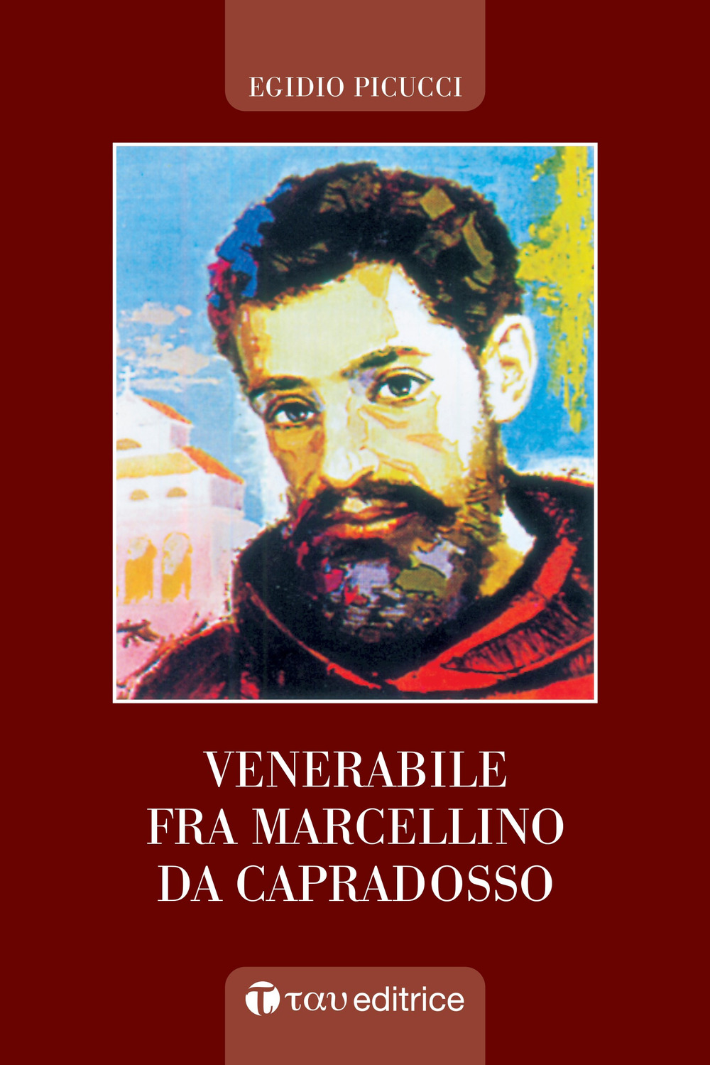 Venerabile Fra Marcellino da Capradosso