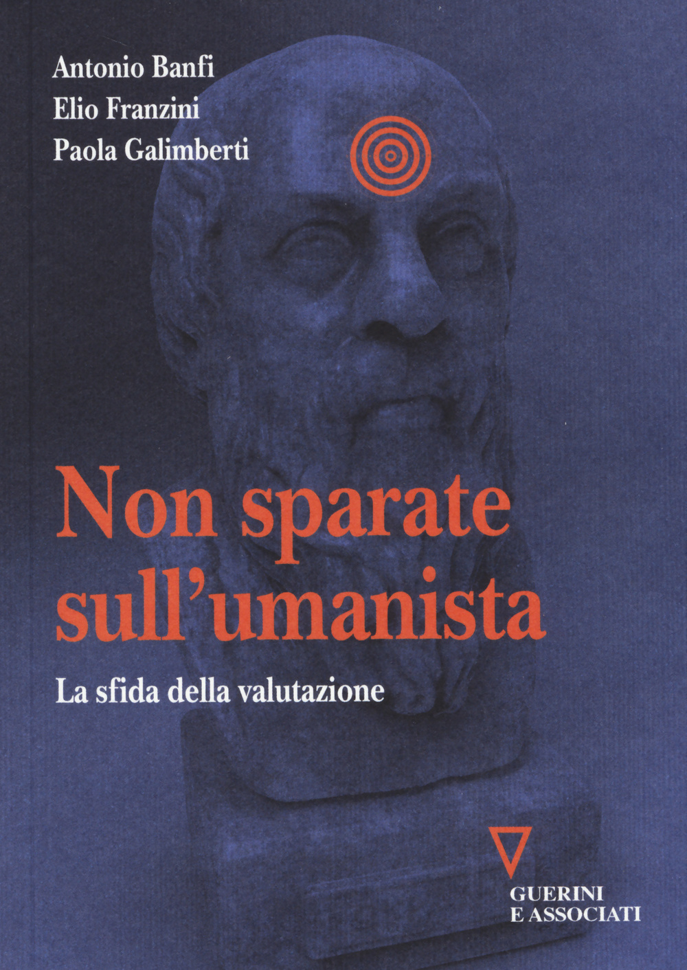 Non sparate sull'umanista. La sfida della valutazione