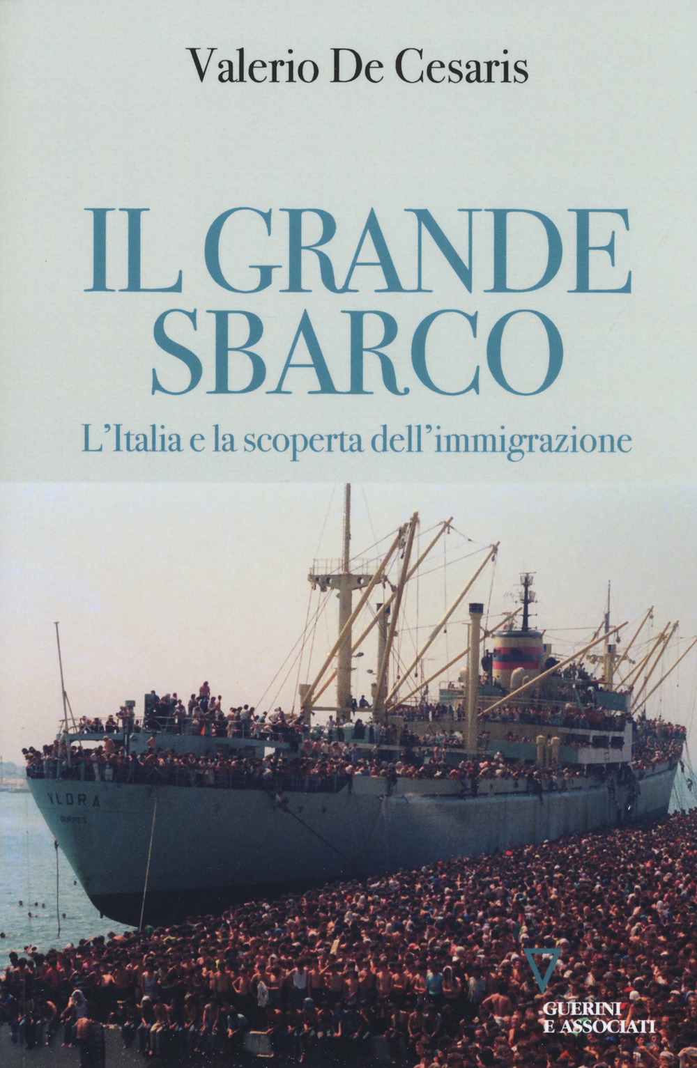 GRANDE SBARCO. L'ITALIA E LA SCOPERTA DELL’IMMIGRAZIONE (IL) - 9788862507462