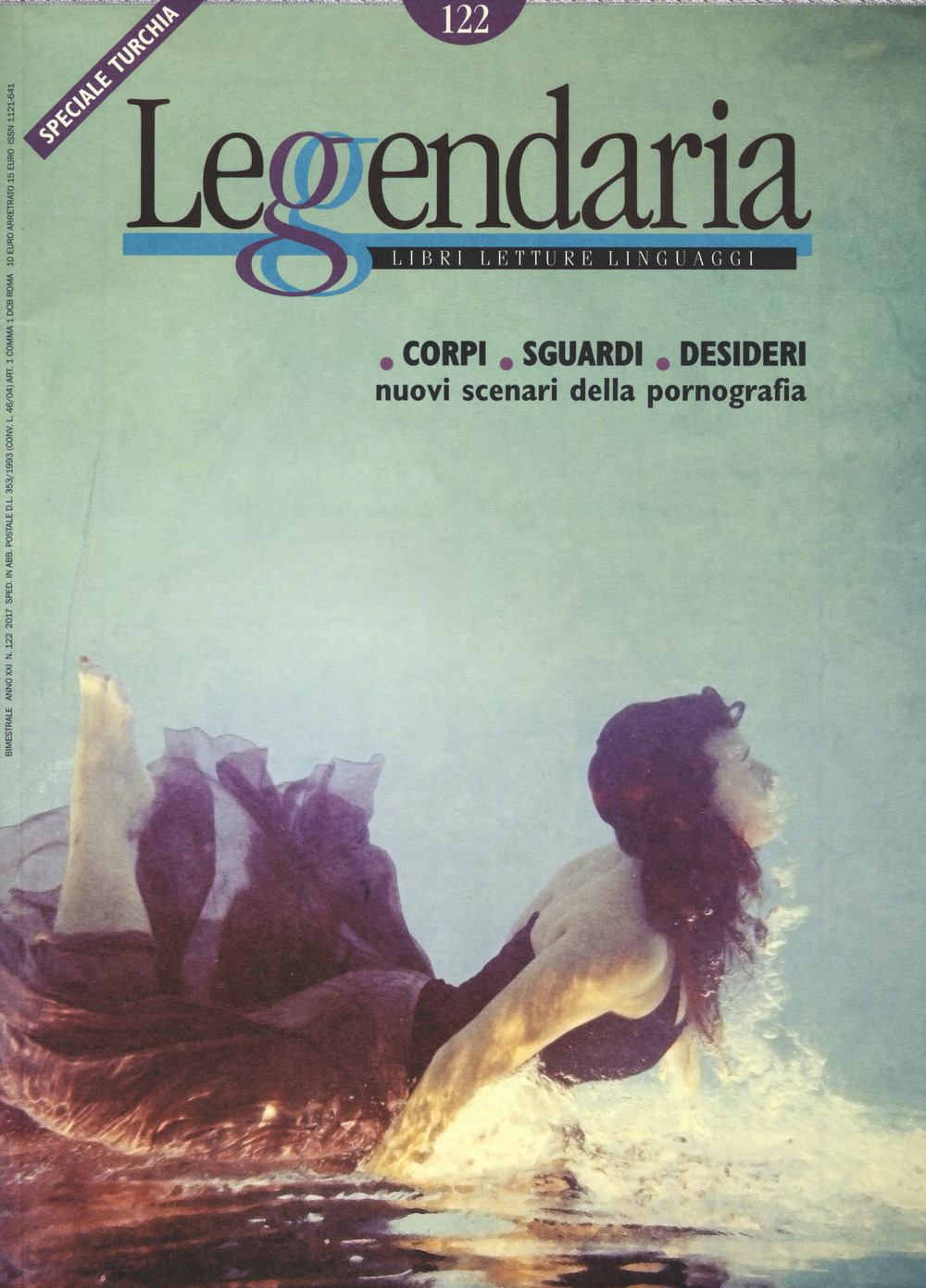 Leggendaria. Vol. 122: Corpi, sguardi, desideri