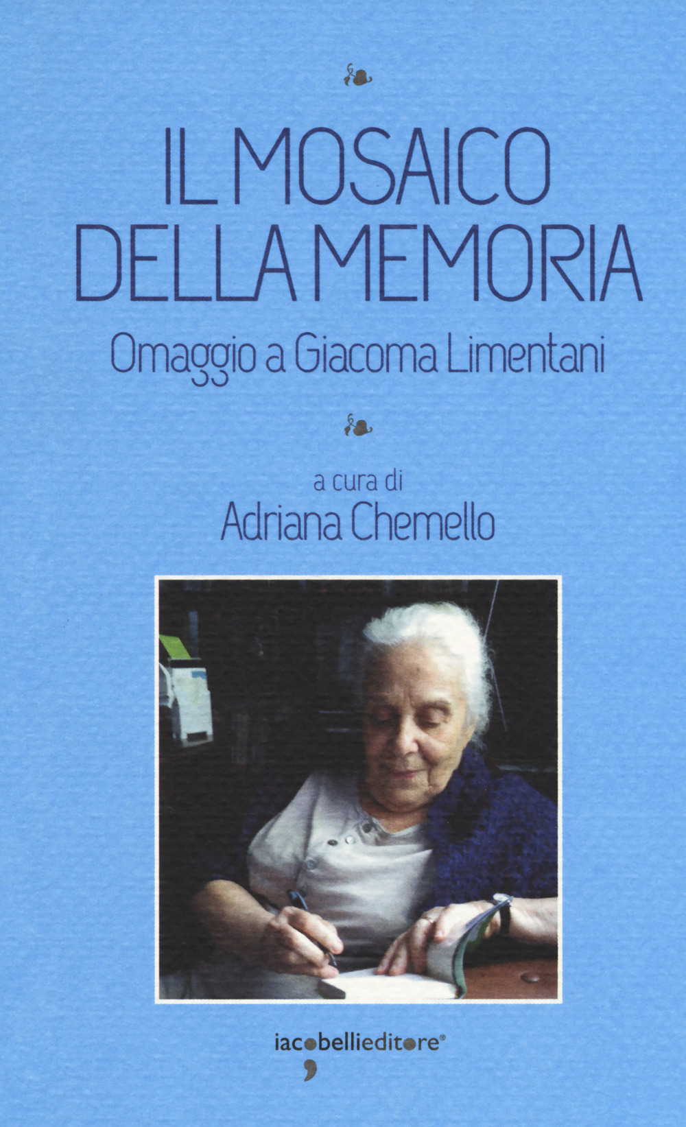 Il mosaico della memoria. Omaggio a Giacoma Limentani