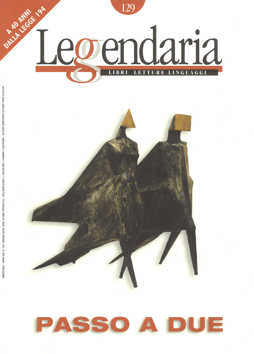 Leggendaria. Vol. 129: Passo a due. A 40 anni dalla Legge 194