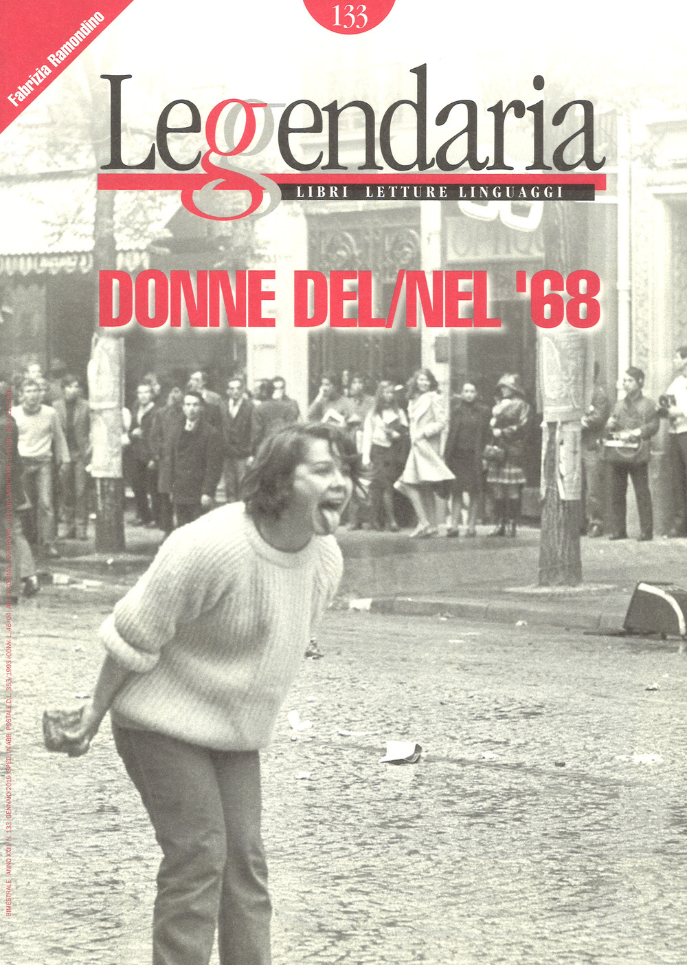 Leggendaria. Vol. 133: Donne del/nel '68