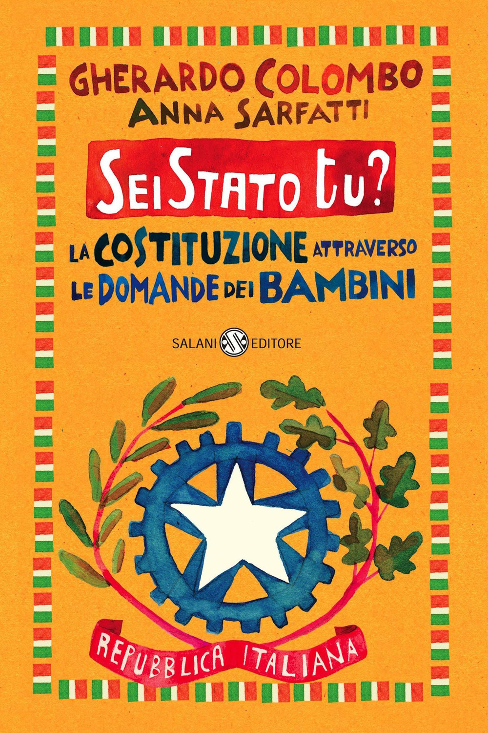 Sei Stato tu? La Costituzione attraverso le domande dei bambini