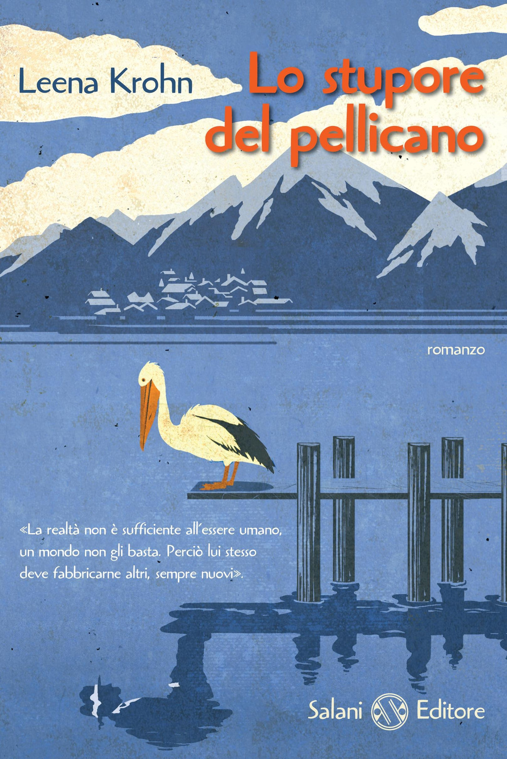 Lo stupore del pellicano