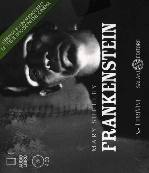 FRANKENSTEIN AUDIOLIBRO 4 CD AUDIO di SHELLEY MARY