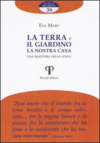 La terra e il giardino la nostra casa. Una rilettura della Genesi